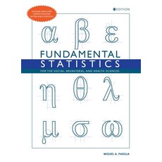 (영문도서) Fundamental Statistics for the Social Behavioral and Health Sciences Hardcover, Cognella Academic Publishing, English, 9798823373722