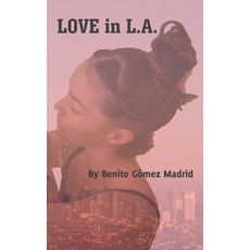 (英文圖書)Love in L.A. 精裝版, Palibrio, 英文