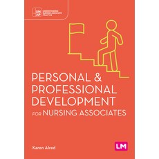 (영문도서)Personal and Professional Development for Nursing Associates Paperback, Learning Matters, English, 9781529690606