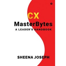(영문도서) CX MasterBytes: A Leader's Handbook Paperback, Notion Press, English, 9798893639681