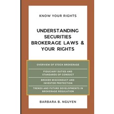 (영문도서) Understanding Securities Brokerage Law & Your Rights Paperback, Independently Published, English, 9798332637629