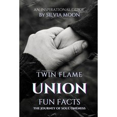 (英文圖書)10 Twin Flame Union Facts: The Journey of Oneness 平裝版, Independently Published, 英文