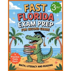 (영문도서)Florida FAST Test Prep - Grade 2: STAR Literacy STAR Reading STAR Math. 3 Subj... Paperback, Independently Published, English, 9798266979291