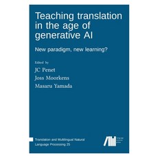 (英文圖書)Teaching translation in the age of generative AI: New paradigm new learning? 精裝版, Language Science Press, 英文
