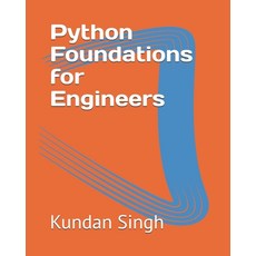 (영문도서)Python Foundations for Engineers Paperback, Independently Published, English, 9798241770257