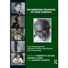 (영문도서) The Emerging Tradition of Hans Loewald Paperback, Routledge, English, 9781032685144