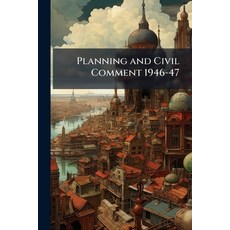 (英文圖書)Planning and Civil Comment 1946-47: 12-13 平裝版, Nabu Press, 英文