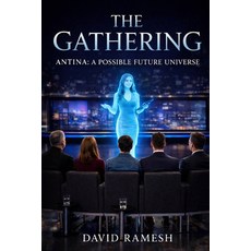 (英文圖書)The Gathering: Antina: A Possible Future Universe - Book 1 平裝版, Independently Published, 英文