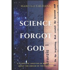 Science Forgot God Paperback, Independently Published