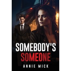 (영문도서) Somebody's Someone Paperback, Independent, English, 9781963572049