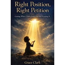 (英文圖書)Right Position Right Petition 平裝版, Independently Published, 英文