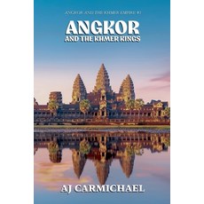 (영문도서)Angkor and the Khmer Kings Paperback, Aj Carmichael, English, 9798232399825