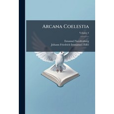 (英文圖書)Arcana Coelestia: Quae In Scriptura Sacra Seu Verbo Domini Sunt Detecta: Hic P... 平裝版, Nabu Press, 英文