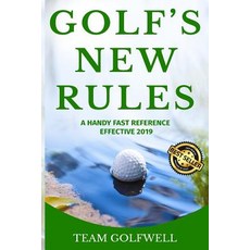 Golf's New Rules: A Handy Fast Reference Effective 2019 Paperback, Pacific Trust Holdings Nz Ltd., English, 9780473478742