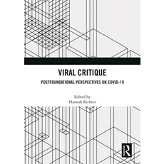 (영문도서) Viral Critique: Postfoundational Perspectives on Covid-19 Paperback, Routledge, English, 9781032561400