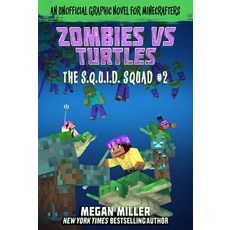 Zombies vs. Turtles Volume 2: An Unofficial Graphic Novel for Minecrafters Paperback, Sky Pony