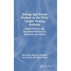 (英文圖書)Shrimp and Prawn Welfare in the Wild-Caught Fishing Industry: Global Review and... 精裝版, CRC Press, 英文