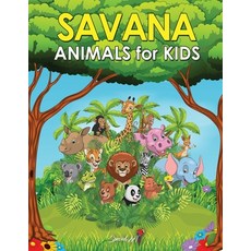 Savana Animals for Kids: A Coloring book for Kids with more than 60 fun coloring pages with Lions G... Paperback, Special Art, English, 9791280469984