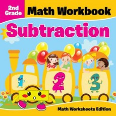 2nd Grade Math Workbook: Subtraction - Math Worksheets Edition Paperback, Baby Professor, English, 9781682808030