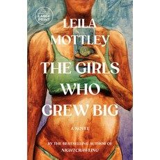 (영문도서)The Girls Who Grew Big Paperback, Random House Large Print Pu..., English, 9798217157648