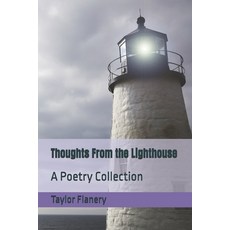(英文圖書)Thoughts From the Lighthouse: A Poetry Collection 平裝版, Independently Published, 英文