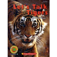 Lets Talk Tigers, Weldon Owen Education, Hannah Gerrad(저) / Chris Bru..