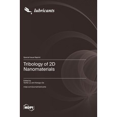 (영문도서) Tribology of 2D Nanomaterials Hardcover, Mdpi AG, English, 9783725818501