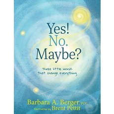 (영문도서)Yes! No. Maybe? Hardcover, Live Your Genuine, English, 9798993098531
