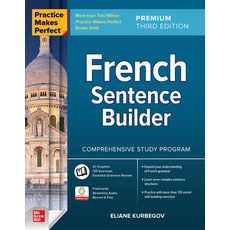 (영문도서) Practice Makes Perfect: French Sentence Builder Premium Third Edition Paperback, McGraw-Hill Companies, English, 9781264286027