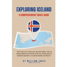 (영문도서) Exploring Iceland: A Comprehensive Travel Guide Paperback, Mamba Press, English, 9798224025824