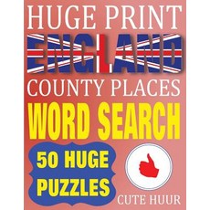 (영문도서) Huge Print England County Places Word Search: 50 Word Searches Extra Large Prin... Paperback, Paul MC Namara, English, 9789527278024