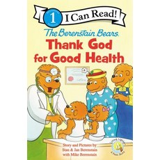 The Berenstain Bears Thank God for Good Health, Zondervan