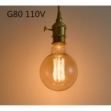 에디슨 전구 E27 40W 60W 80W 220V C35 ST64 T45 BT53 A60 G80 G95 G125 필라멘트 백열등 앰플 빈티지 램프 장식, G80 110V, 예, 1개