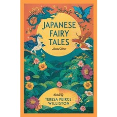 (영문도서) Japanese Fairy Tales Paperback, Left of Brain Books, English, 9781397664792