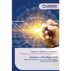 (영문도서)Students in the Digital Shift Paperback, LAP Lambert Academic Publis..., English, 9786209449024 LAP Lambert Academic Publis..., English, 9786209449024