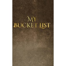 my bucket list Paperback, Blurb, English, 9780464131403