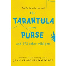 (영문도서) The Tarantula in My Purse: And 172 Other Wild Pets Paperback, HarperCollins, English, 9780064462013