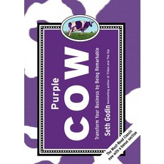 (영문도서) Purple Cow New Edition: Transform Your Business by Being Remarkable Hardcover, Portfolio, English, 9781591843177