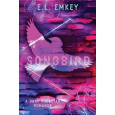 (英文圖書)Songbird 平裝版, E.L. Emkey, 英文