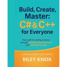 (英文圖書)Build Create Master: C# & C++ for Everyone: Your path to coding success throug... 平裝版, Independently Published, 英文