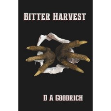 (영문도서) Bitter Harvest Paperback, Createspace Independent Pub..., English, 9781517120382
