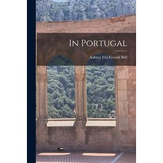 (영문도서) In Portugal Paperback, Legare Street Press, English, 9781016635929