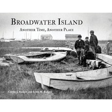 (영문도서)Broadwater Island: Another Time Another Place Paperback, Salt Water Media, LLC, English, 9781628064889 Salt Water Media, LLC, English, 9781628064889