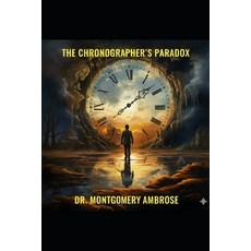 (英文圖書)The Chronographer's Paradox 平裝版, Independently Published, 英文