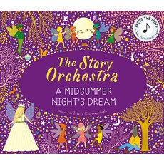 故事交響樂團仲夏夜之夢音樂故事書：精美插圖古典樂，培養孩子藝術氣息, FRANCES LINCOLN