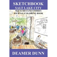 (英文圖書)Sketchbook Salt Lake City 平裝版, Pajaro Street Publishing, 英文