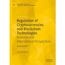 (영문도서) Regulation of Cryptocurrencies and Blockchain Technologies: National and International Perspe... Hardcover, Palgrave MacMillan, English, 9783031218118
