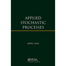(영문도서)Applied Stochastic Processes Paperback, CRC Press, English, 9780367379773 CRC Press, English, 9780367379773