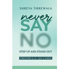 (英文圖書)Never Say No: Step UP and Step OUT 平裝版, Notion Press, 英文