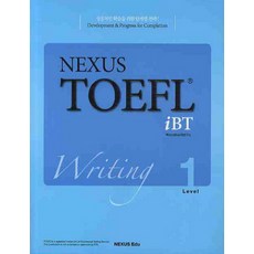 NEXUS TOEFL IBT WRITING LEVEL 1, NEXUS EDU